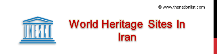 UNESCO World Heritage Sites In Iran