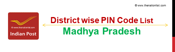District wise PIN Code List of Madhya Pradesh